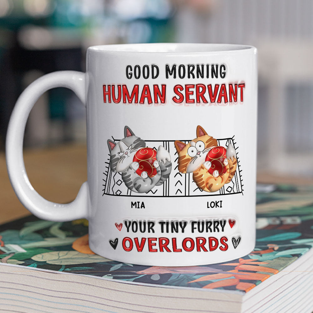 Cats Love Human Servant - Personalized 3D Inflated Effect Custom Mug for All Beverages