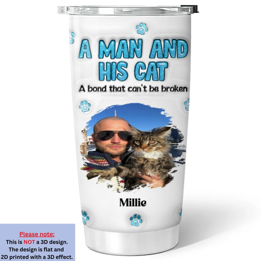Personalized Custom 3D Inflated Effect Tumbler with A Man And His Cat Photo - High - Quality 20oz Stainless Steel Drinkware