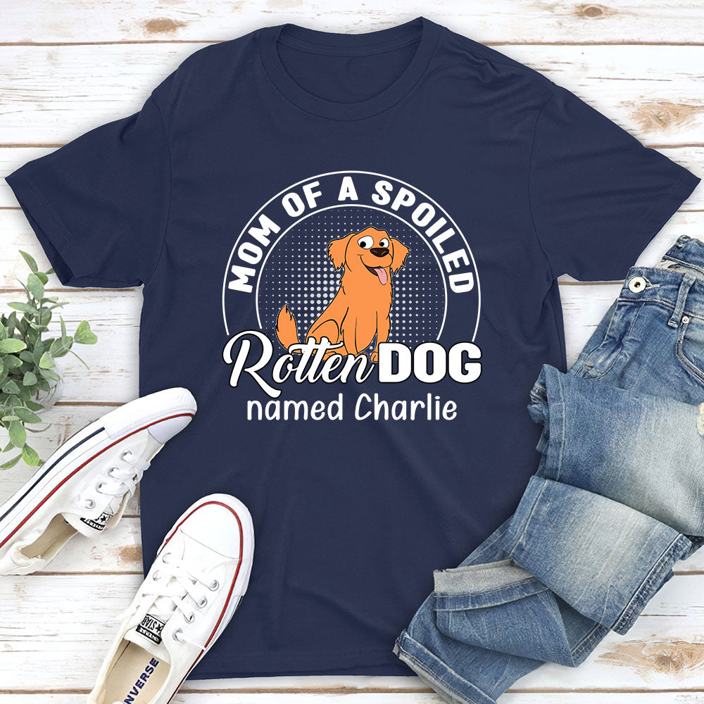 Spoiled Rotten Dog - Personalized Custom Unisex 5.3 oz T-shirt for Pet Lovers