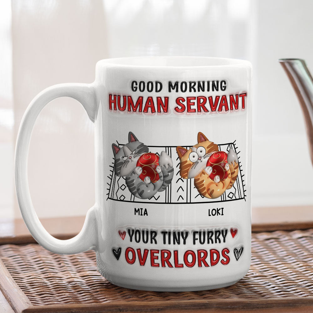 Cats Love Human Servant - Personalized 3D Inflated Effect Custom Mug for All Beverages