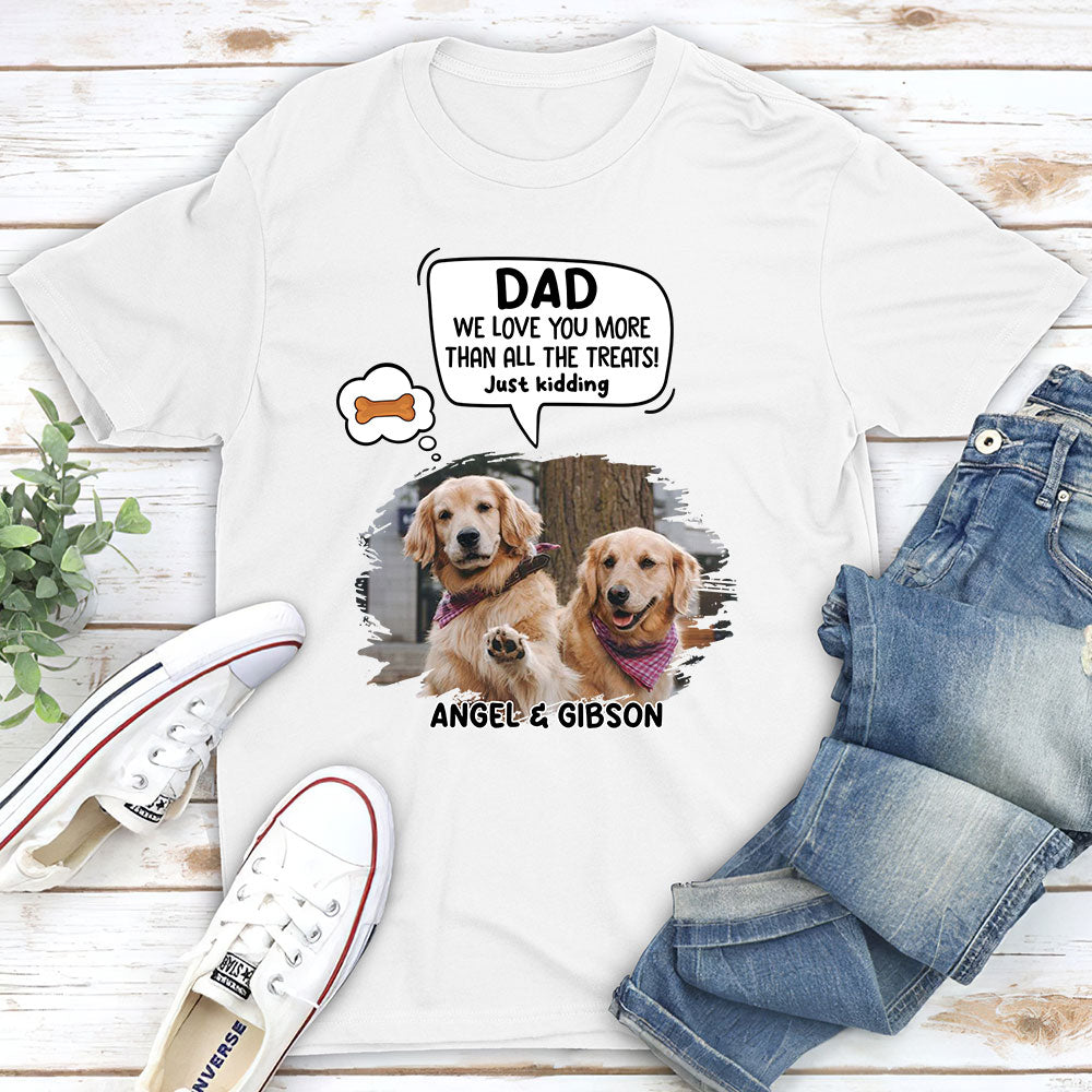 Just Kidding - Personalized Custom Unisex 5.3 oz T-shirt for Pet Lovers