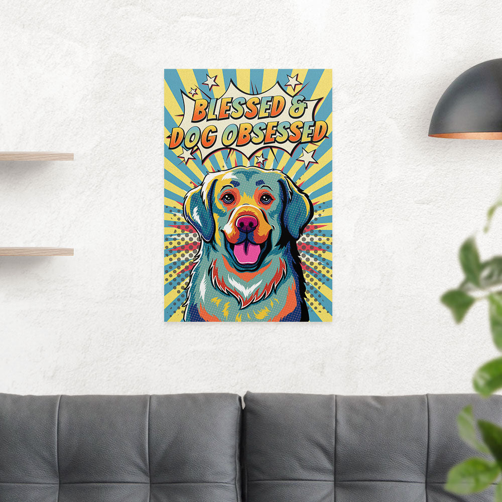 Blessed And Dog Obsessed - High - Quality Archival Poster