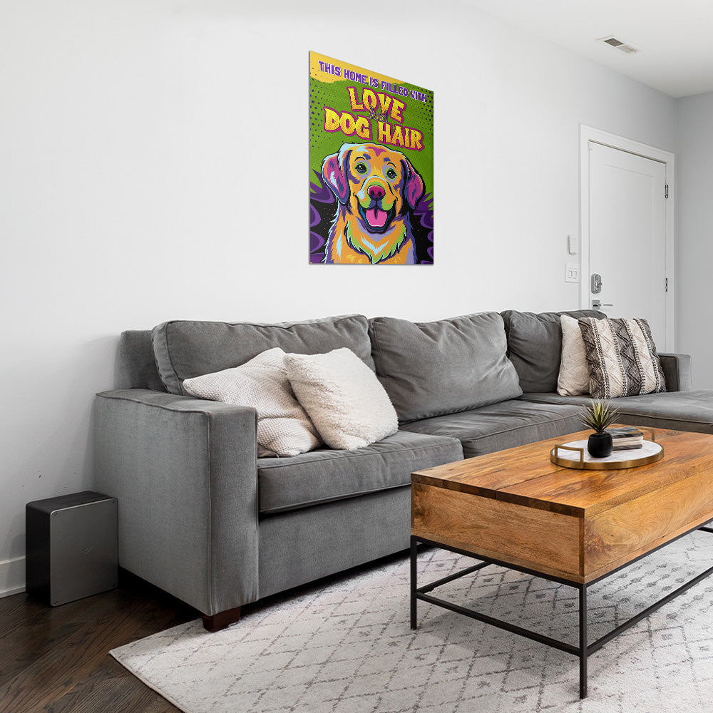 This Home Is Filled With Dog 2 - High - Quality Archival Poster in 16'x24' and 24'x36' Sizes
