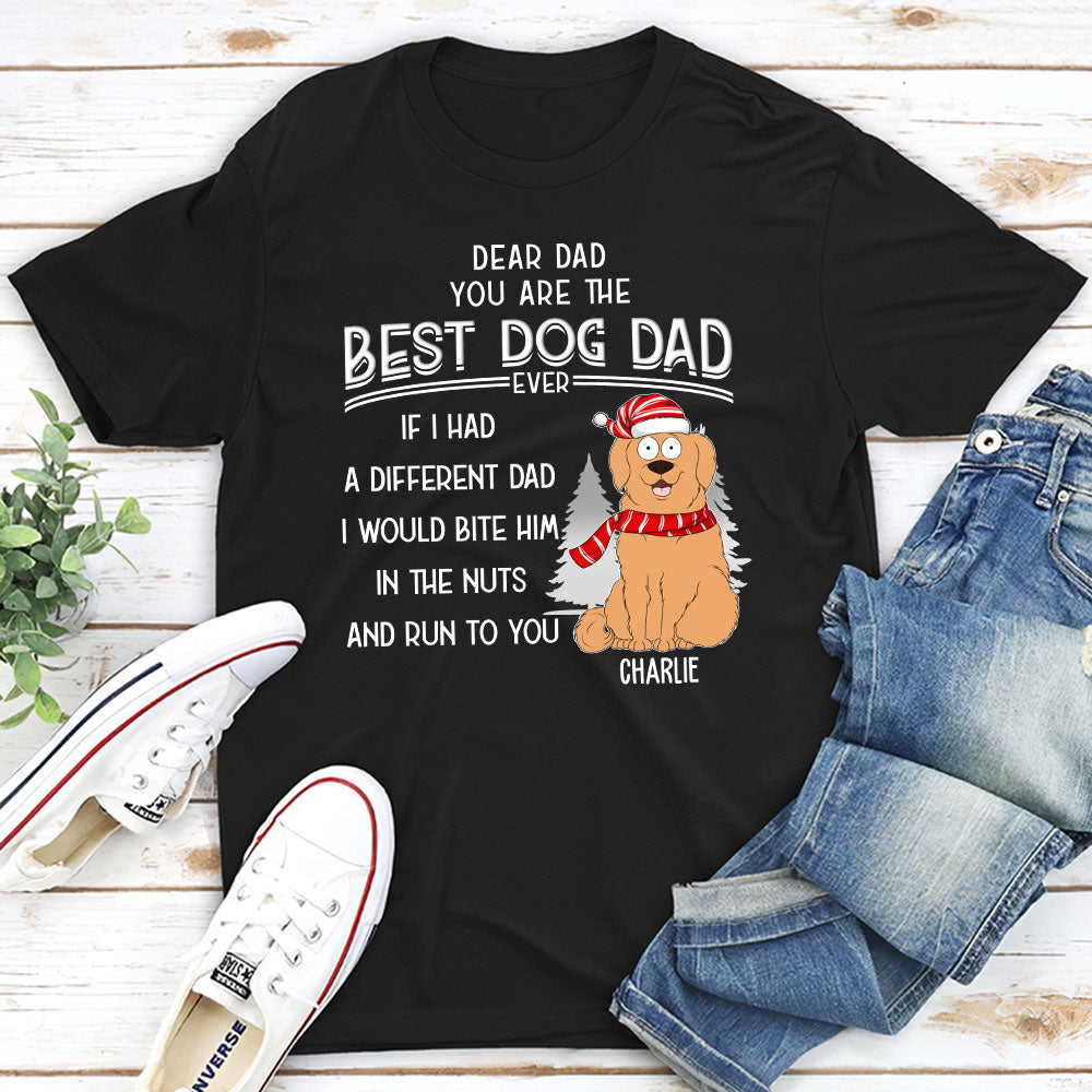 You Are The Best Dog Dad - Personalized Custom Unisex 5.3 oz T-shirt with Copyrighted Artwork