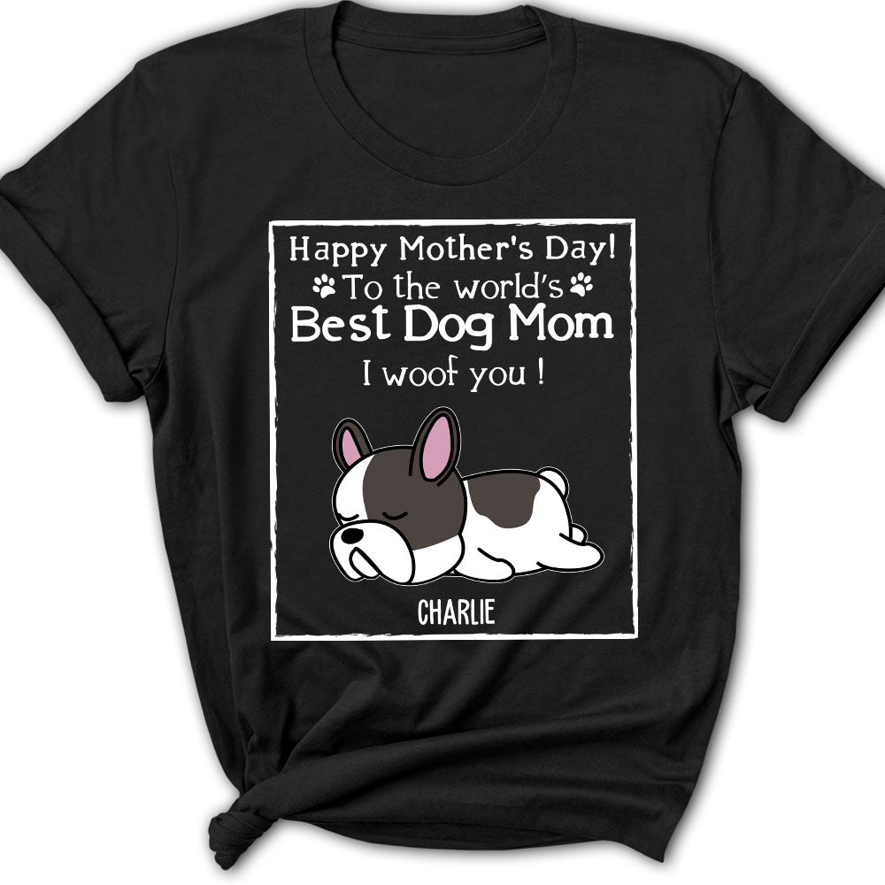 Woof Best Dog Mom Version 2 - Personalized Custom Women's T-shirt: Ideal Gift for Pet Lovers