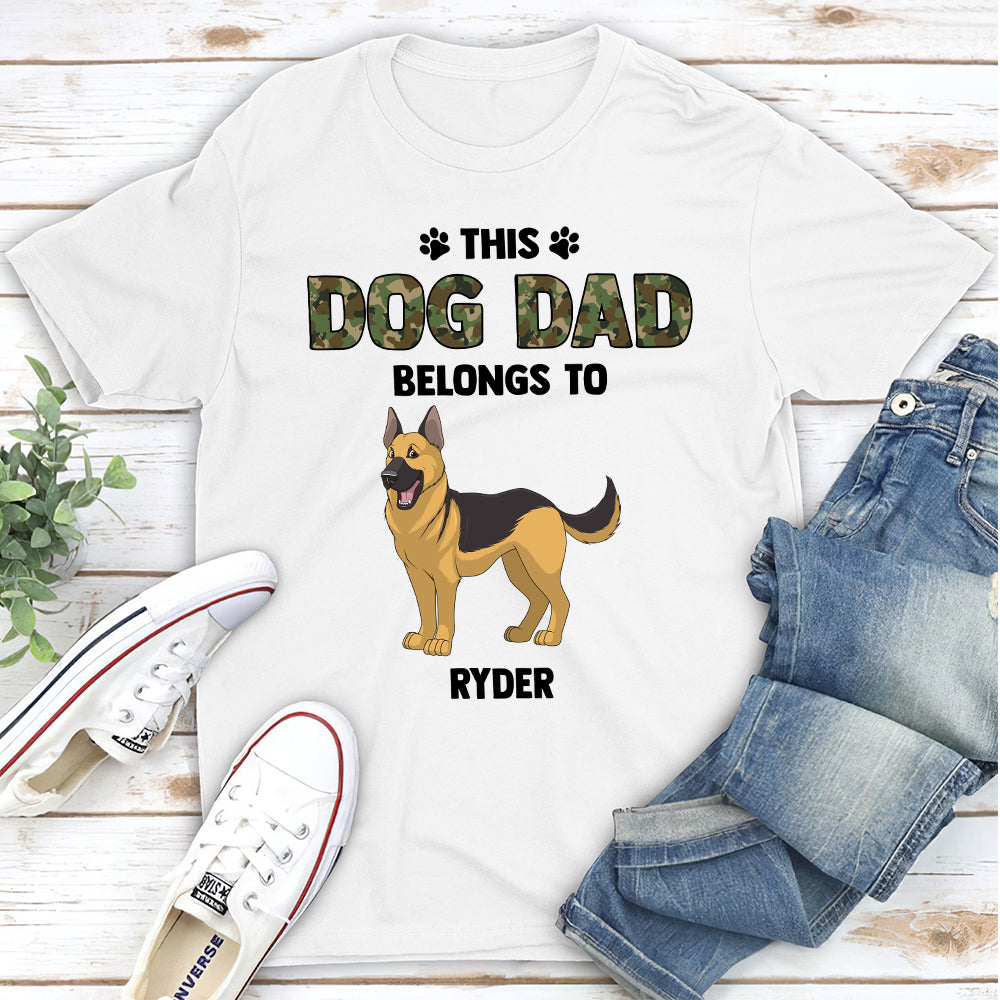 Unique Personalized Custom Unisex Dog Dad Belongs To Dog T-shirt