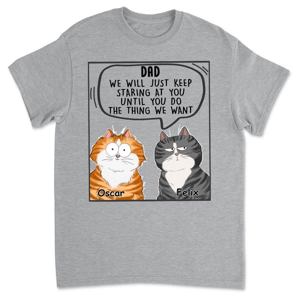 Cats Will Just - Personalized Custom Unisex 5.3 oz T-shirt for Pet Lovers