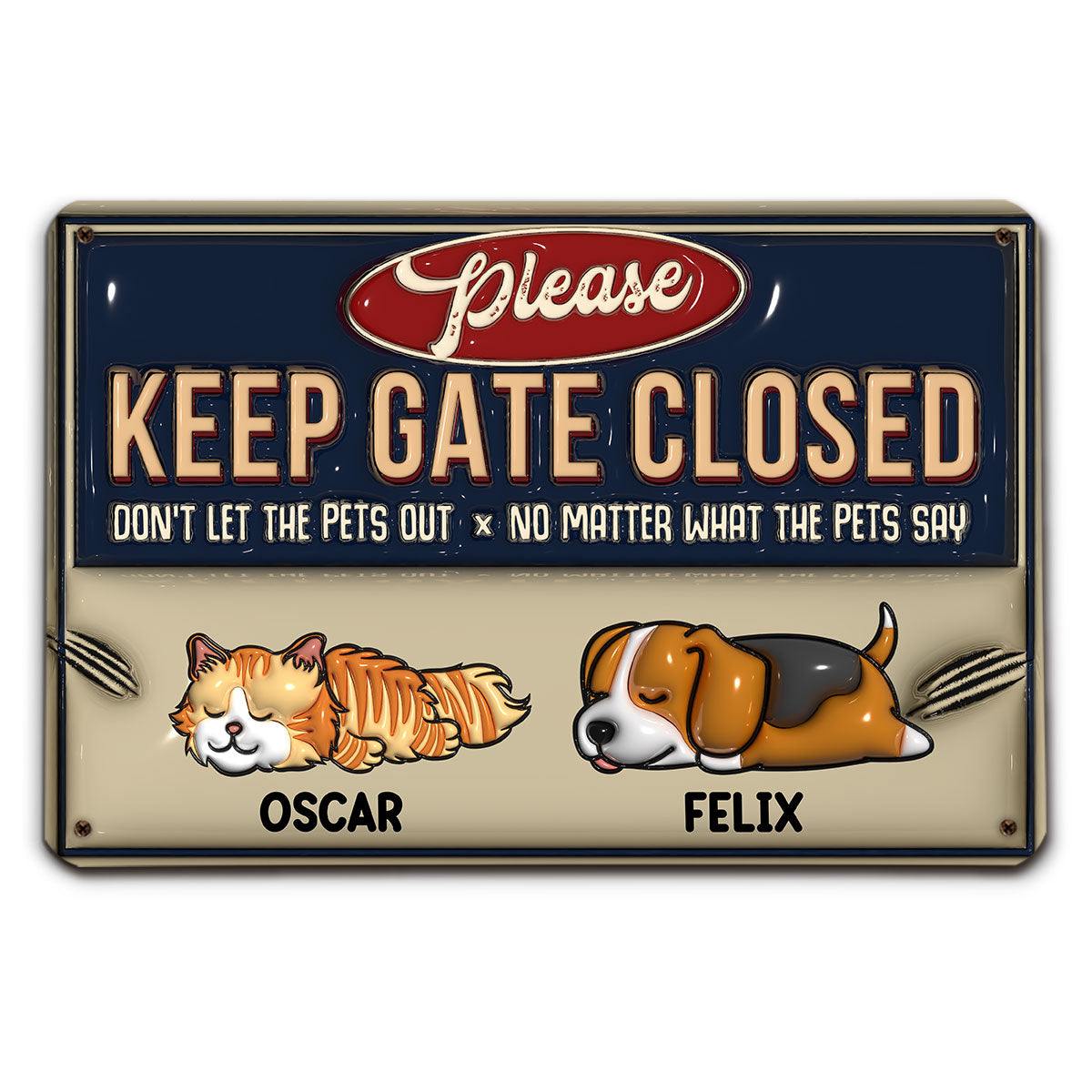 Exclusive Personalized Custom 3D Inflated Effect Metal Sign - Keep Pets Safe Inside