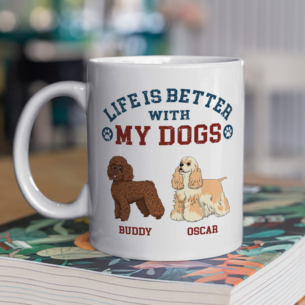 Retro Life Is Better - Exclusively Personalized 11oz Custom Coffee Mug for Pet Lovers