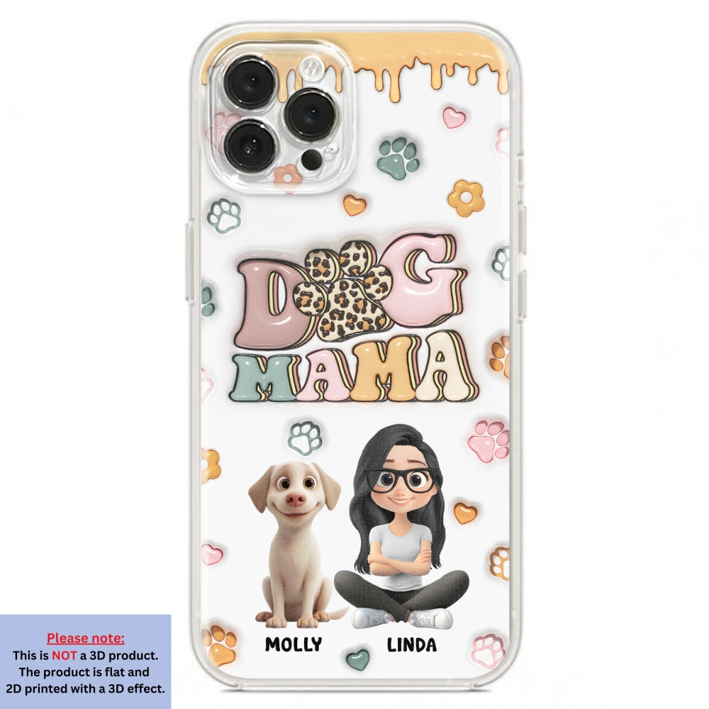 Dog Mama Version 2 - Exclusive Personalized Custom 3D Inflated Effect Smartphone Case for All Occasions