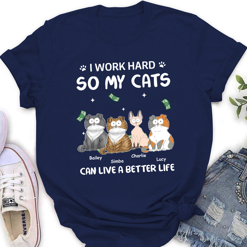 Exclusive Personalized Custom Women's 'I Work Hard For Cat' T-shirt - Ideal Gift for Pet Lovers