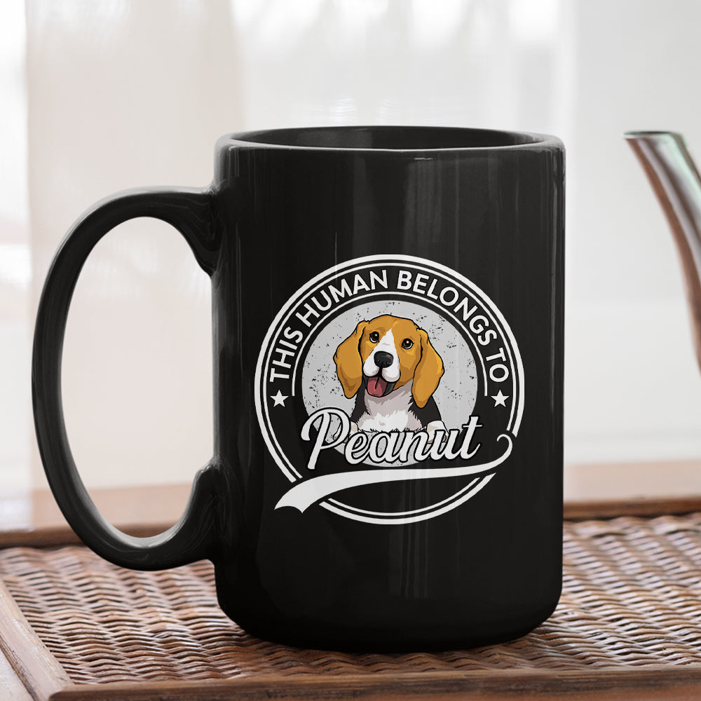Human Belongs To Dog 2 - Exquisite Personalized Custom Coffee Mug for Pet Lovers