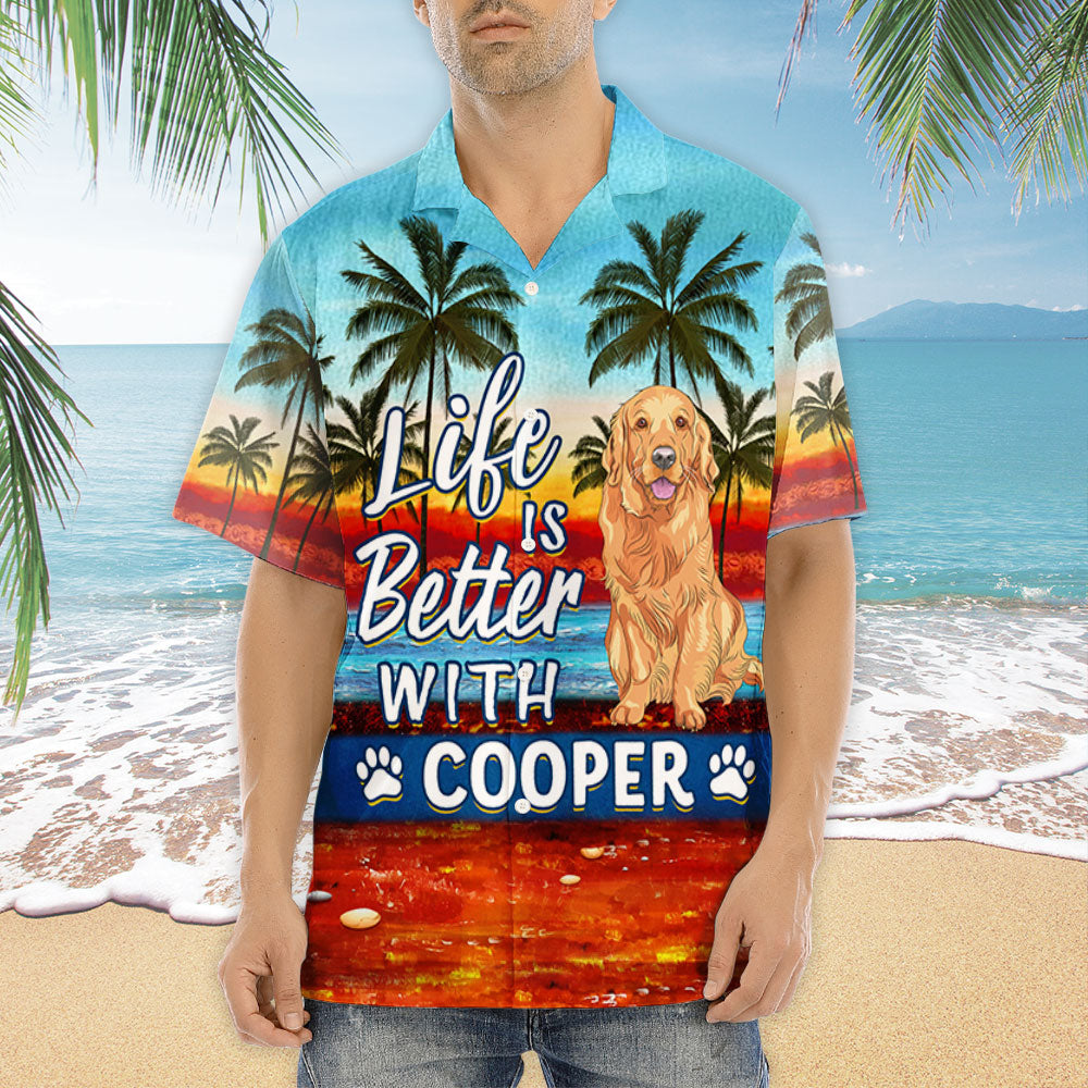 Better Life Sunset - Exclusively Personalized Custom Hawaiian Shirt for Pet Lovers
