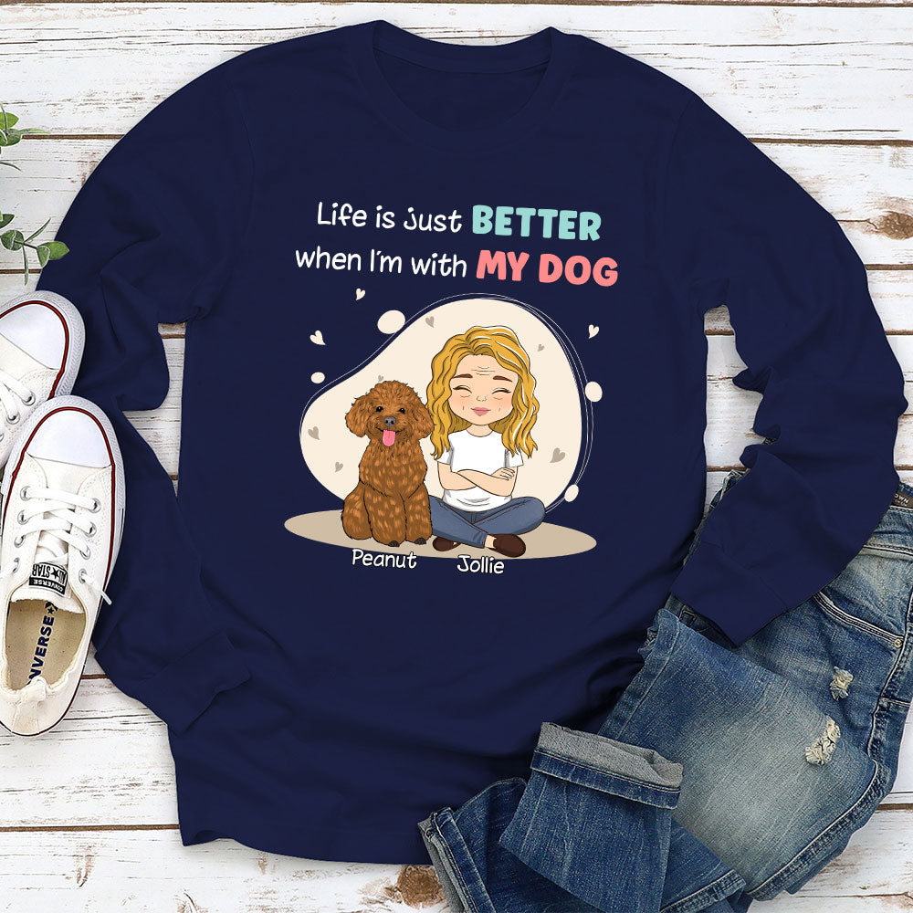 Better Than Ever - Personalized Custom Unisex 6.0 oz Long Sleeve T-shirt for Pet Lovers