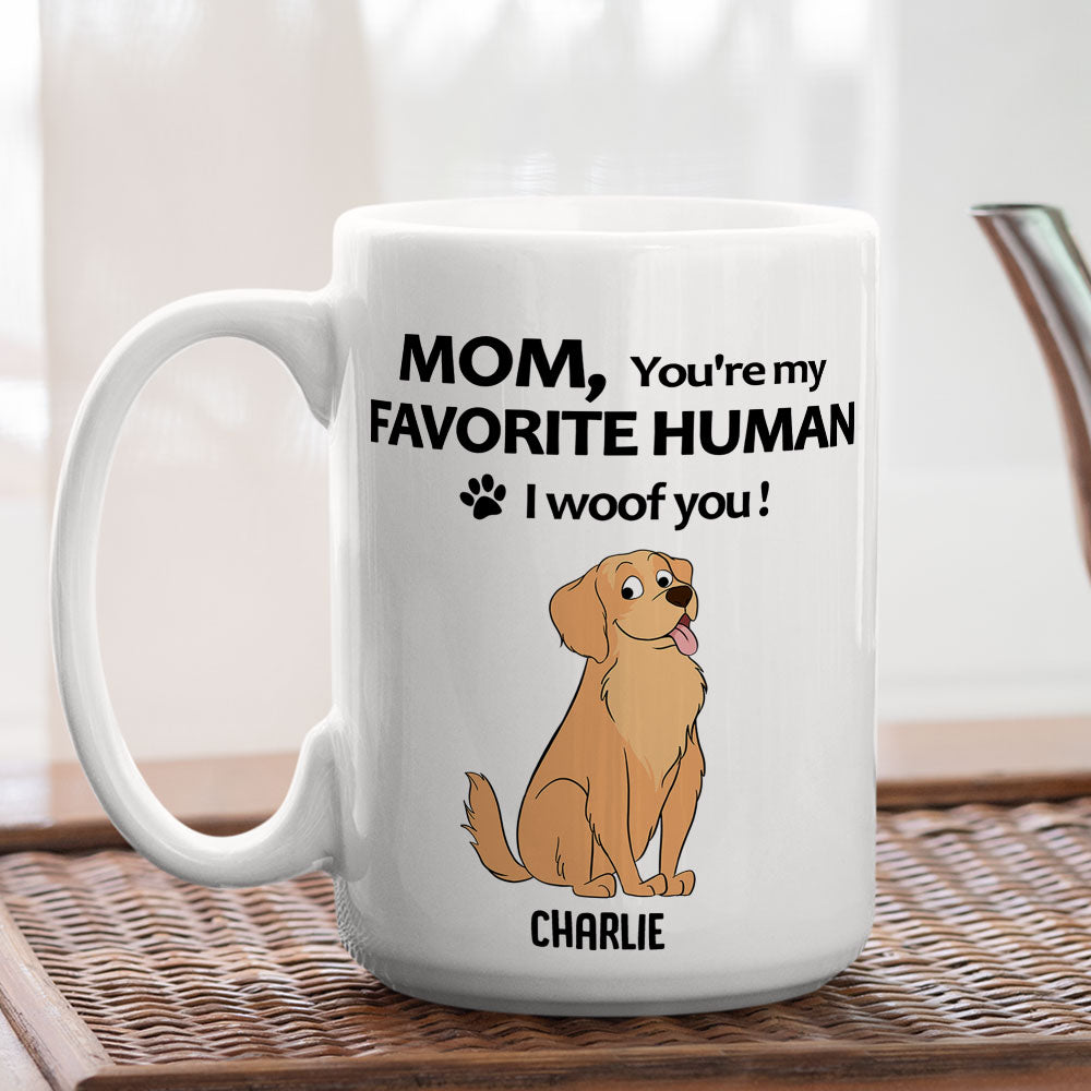 To My Favorite Human 2 - Exquisitely Personalized Custom Coffee Mug for Pet Lovers