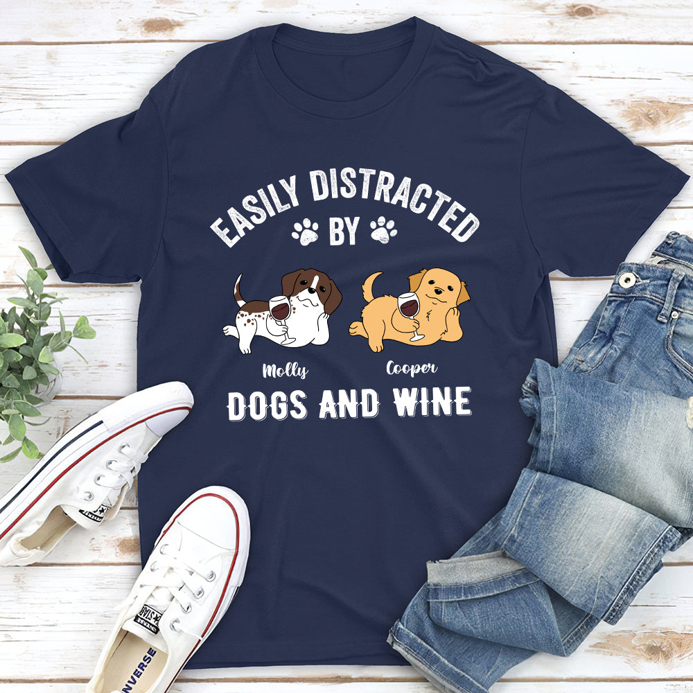 Unique Distracted By Dogs And Wine - Personalized Custom Unisex 5.3 oz T-shirt
