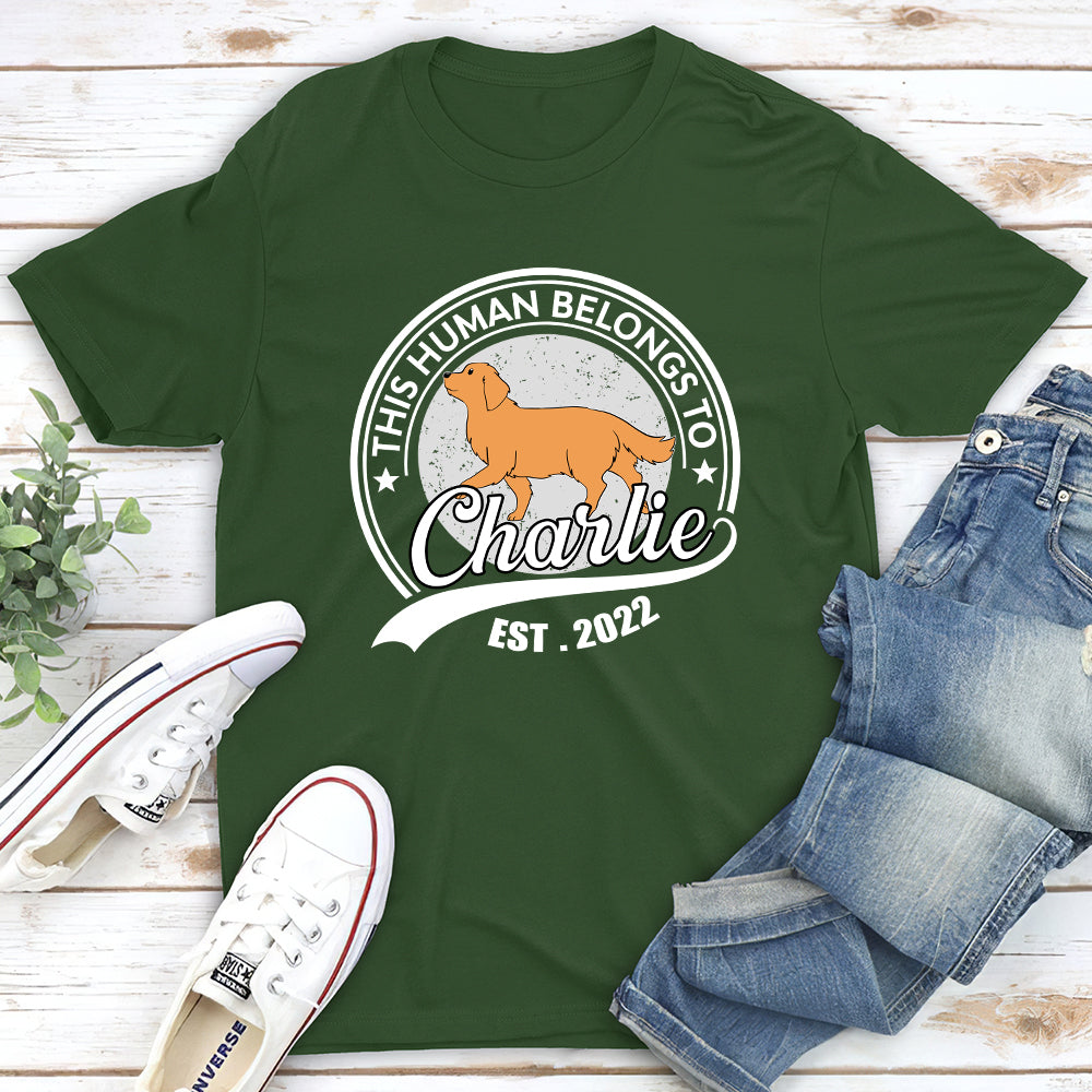 Unique Personalized Custom Premium T-shirt for Pet Lovers - Human Belongs To Dog