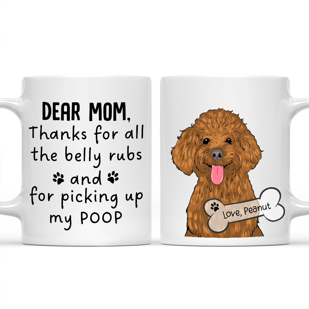 Pick Up Dog Poop - Personalized 11oz Custom Coffee Mug for Pet Lovers