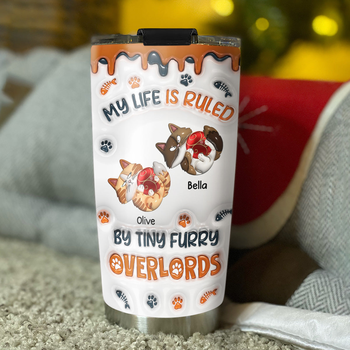 Unique Personalized Custom 3D Inflated Effect Tumbler: Ruled By Tiny Furry Overlords