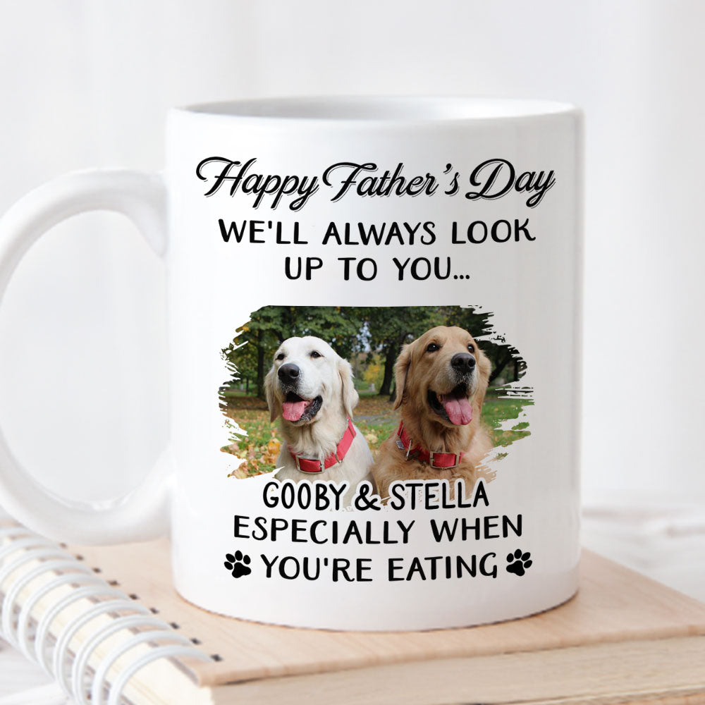 I'll Always Look Up To You - Customizable Personalized Coffee Mug for Pet Lovers