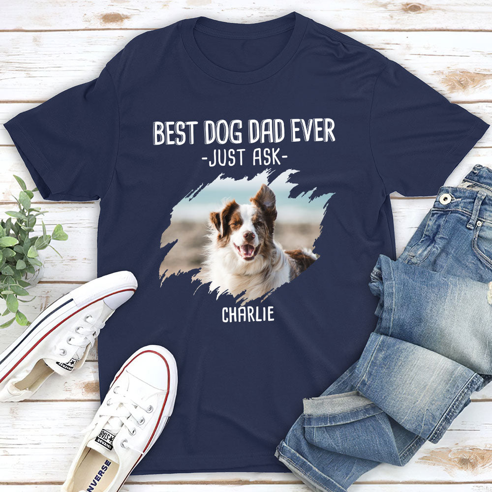 Best Mom Just Ask - Personalized Custom Unisex 5.3 oz Light T-shirt for Pet Lovers