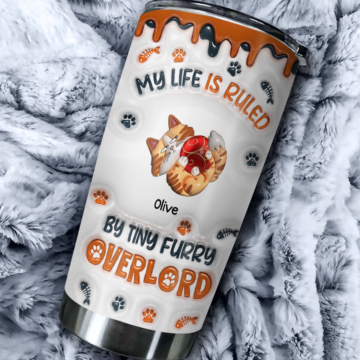 Unique Personalized Custom 3D Inflated Effect Tumbler: Ruled By Tiny Furry Overlords