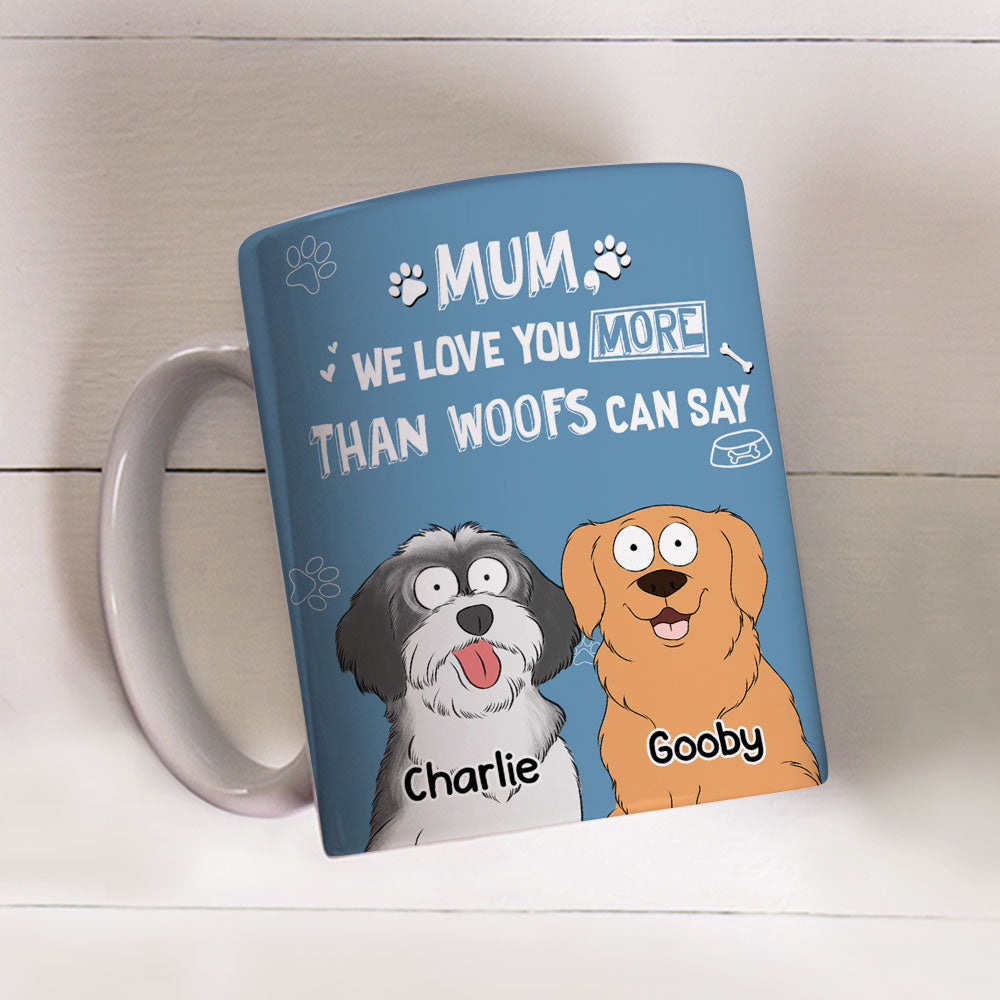 Than Woofs Can Say - Personalized Custom 11oz & 15oz Coffee Mug