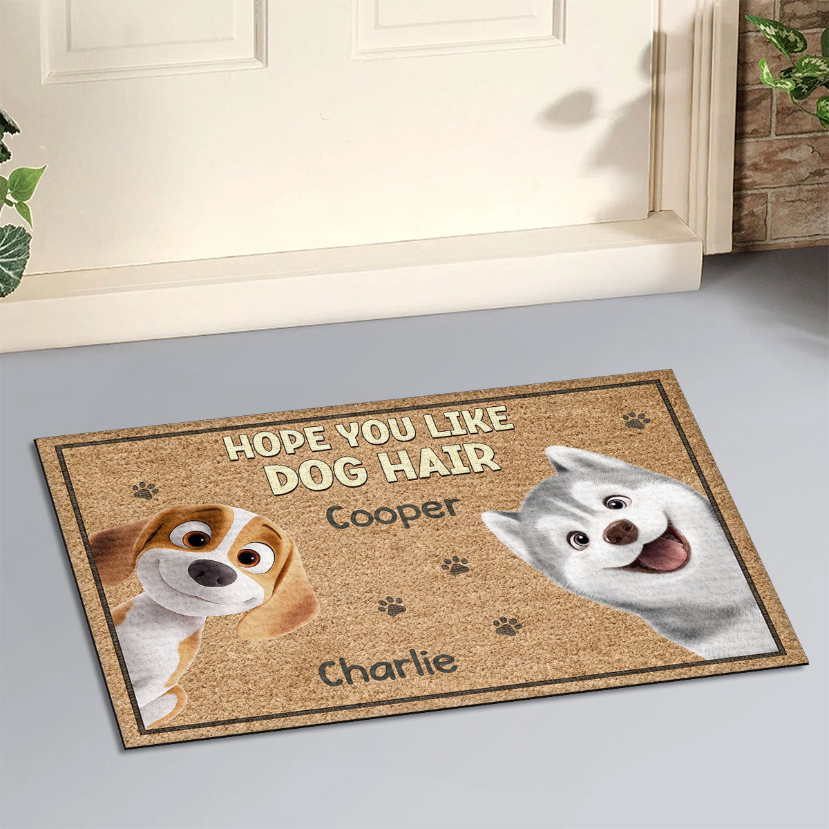 Hope You Like Dog Hair - Customizable Personalized Doormat for Pet Lovers