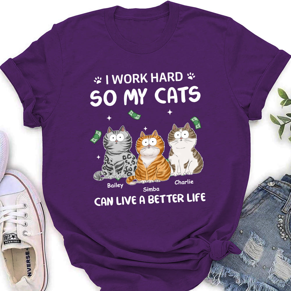 Exclusive Personalized Custom Women's 'I Work Hard For Cat' T-shirt - Ideal Gift for Pet Lovers
