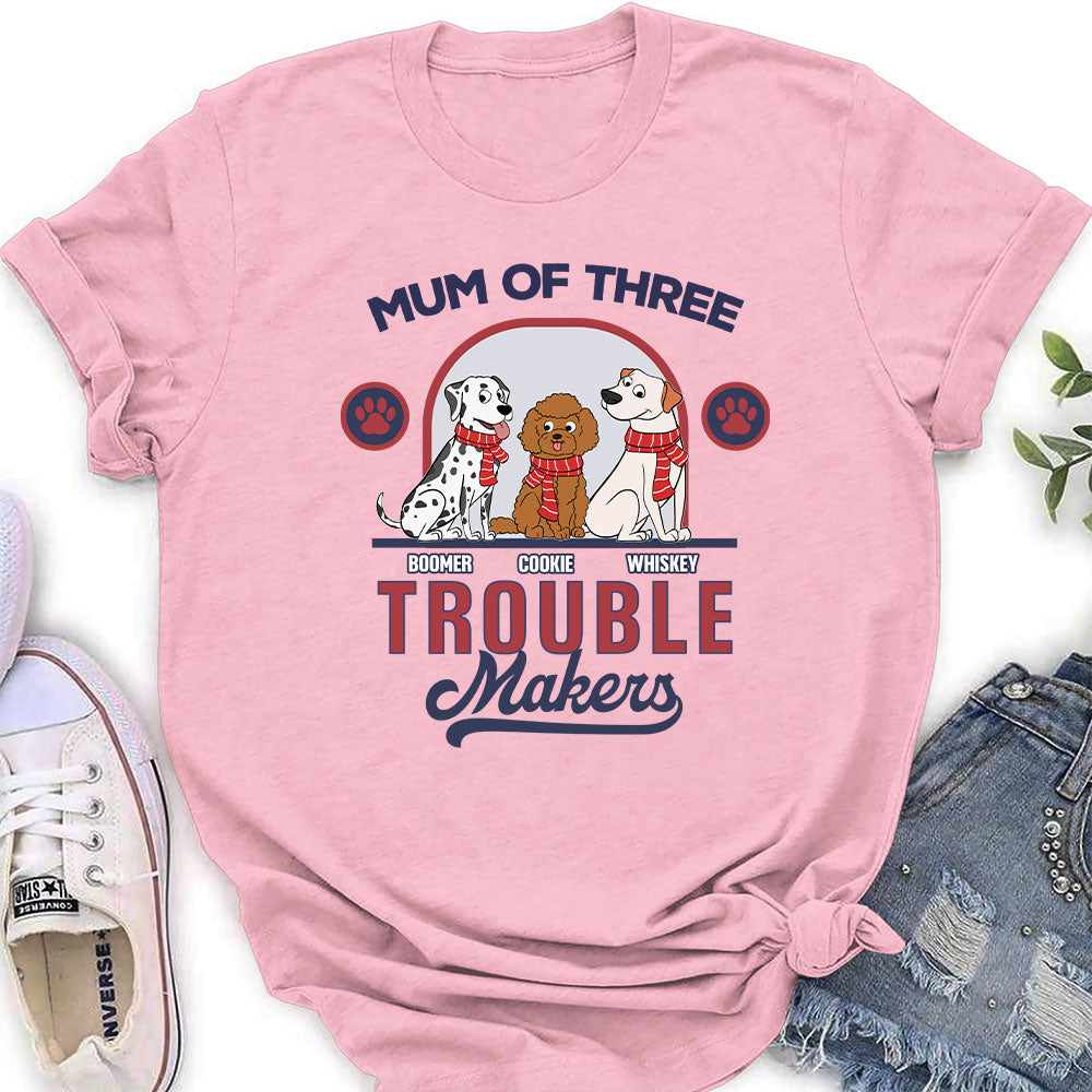 Troublemaker - Personalized Custom Women's Fashion T-shirt for Pet Lovers