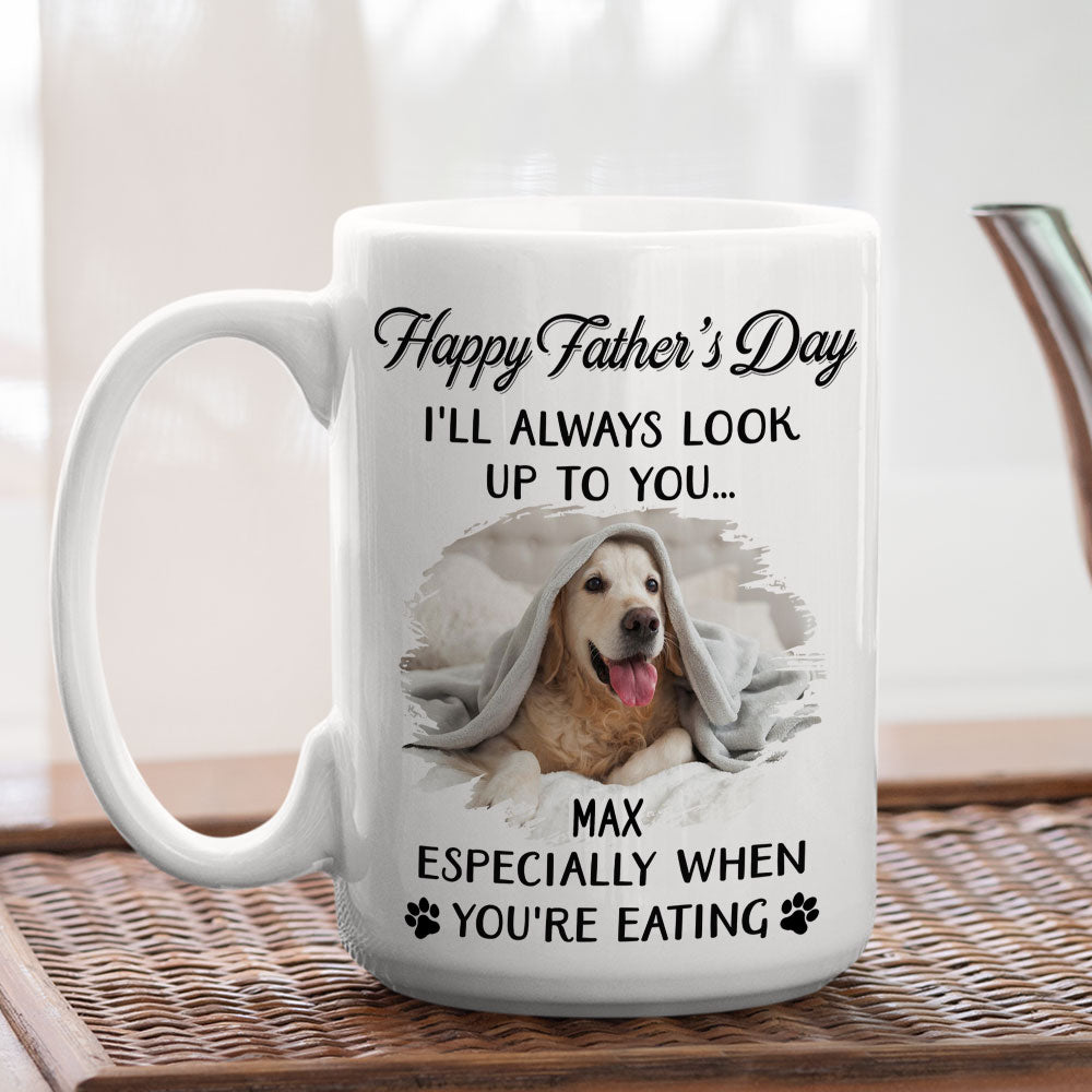 I'll Always Look Up To You - Customizable Personalized Coffee Mug for Pet Lovers