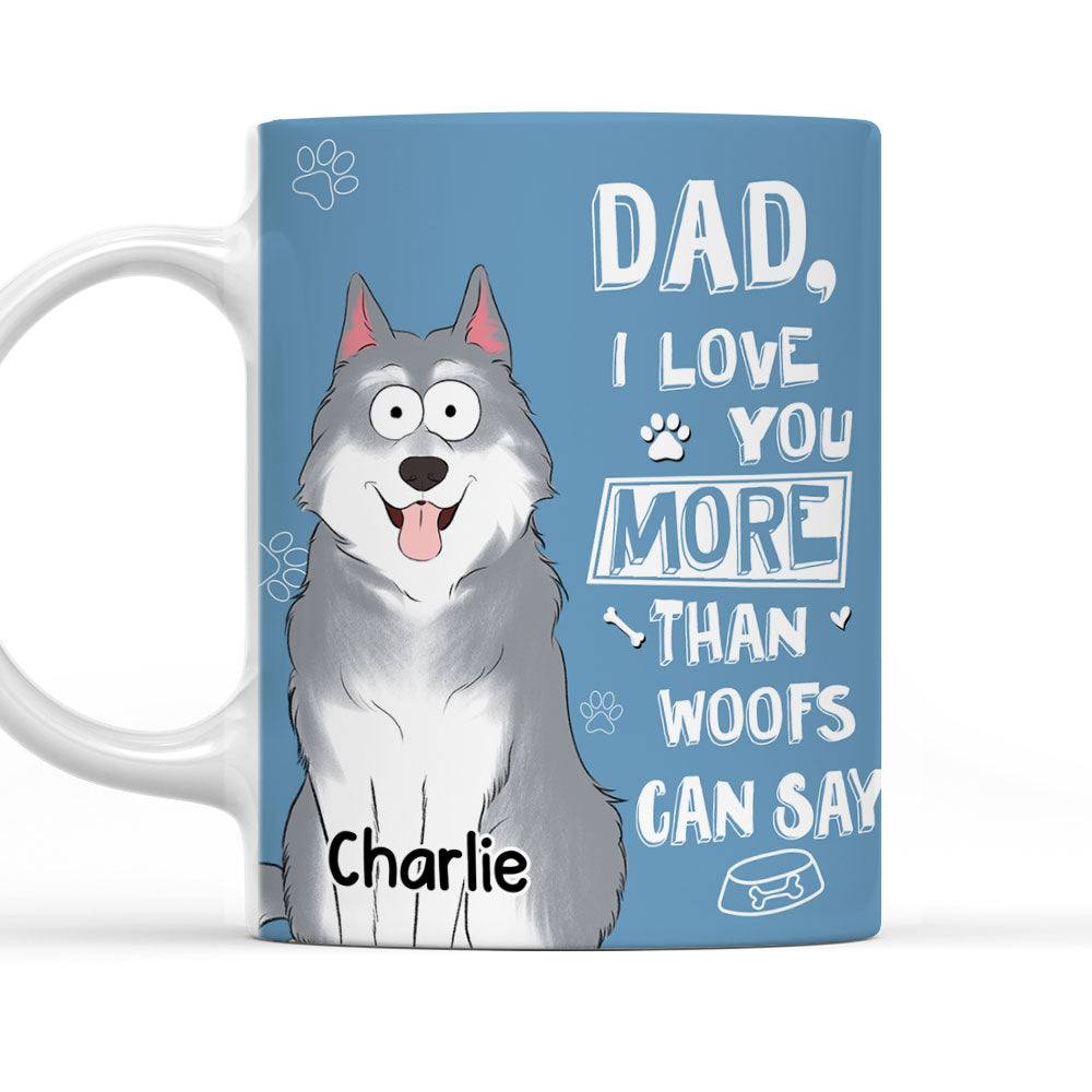 Than Woofs Can Say - Personalized Custom 11oz & 15oz Coffee Mug