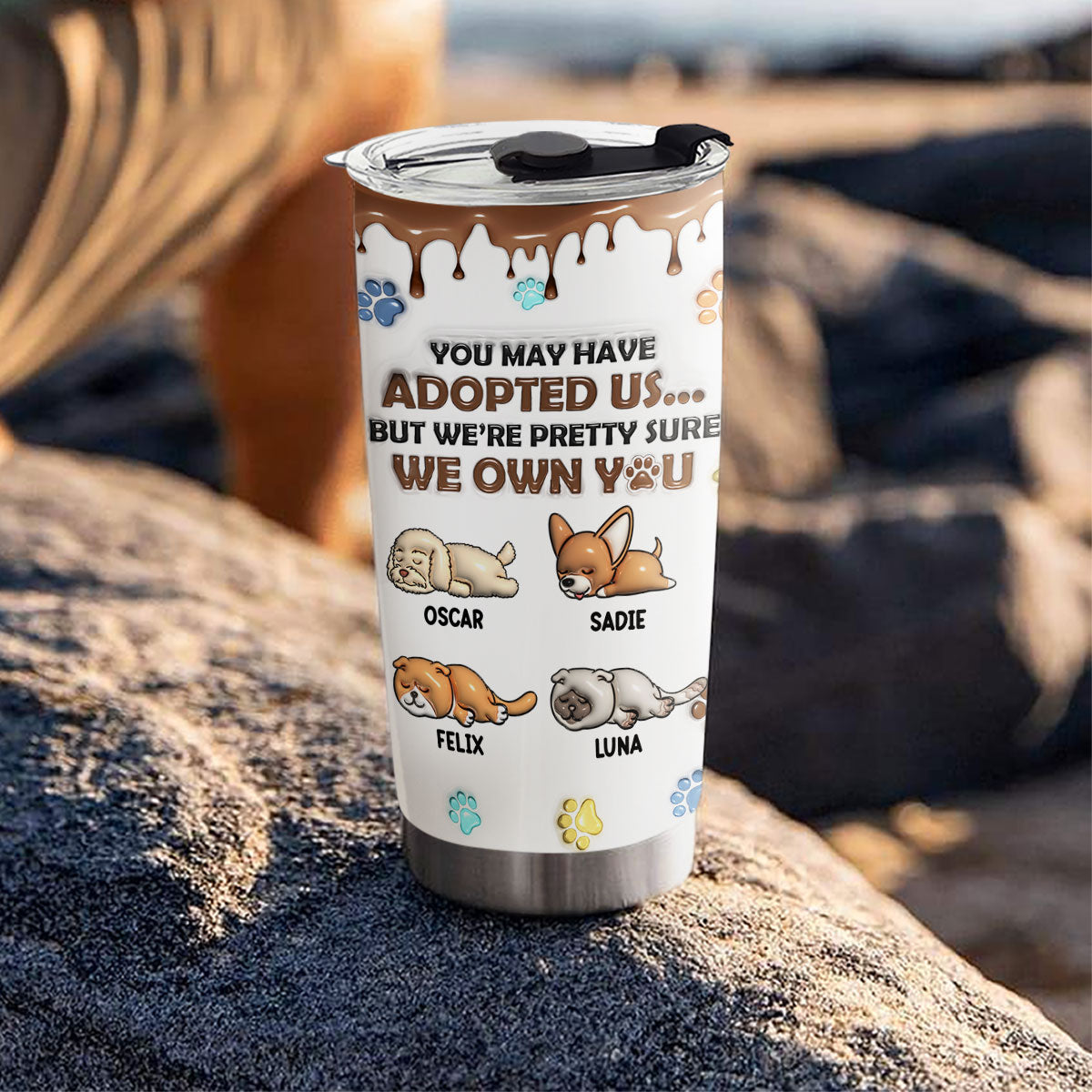 We Are Pretty Sure - Personalized Custom 3D Inflated Effect 20oz Stainless Steel Tumbler for All Occasions