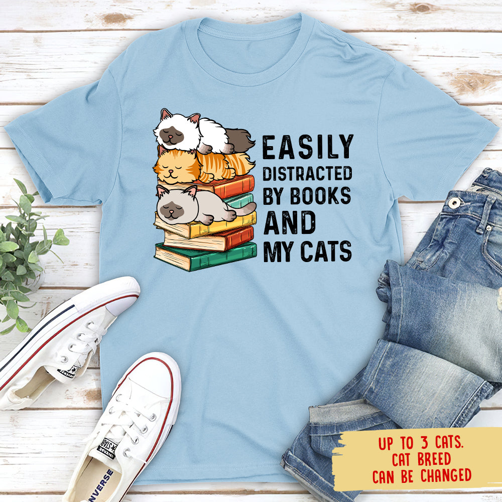 Easily Distracted By Books & Cats - Personalized Custom Unisex T-shirt: Ideal Gift for Pet Lovers