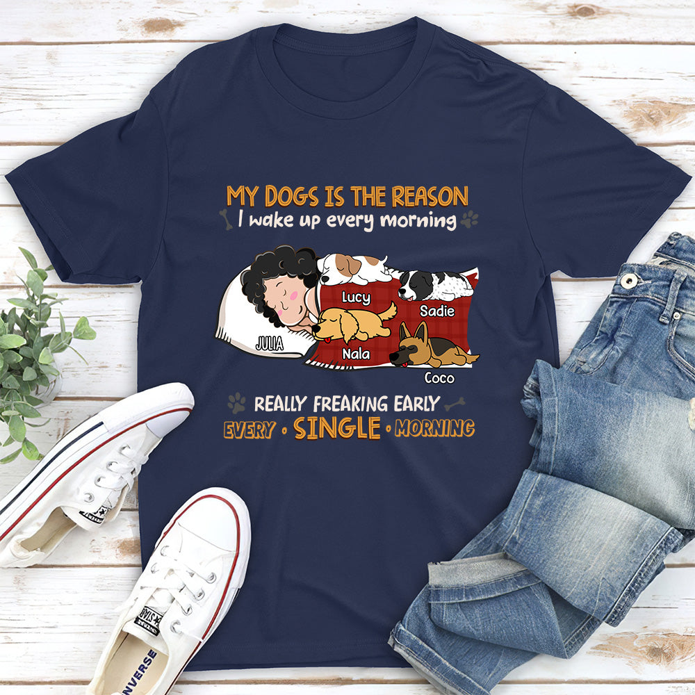 My Dog Is The Reason I Wake Up - Personalized Custom Unisex Heavy Cotton T-shirt with Copyrighted Artwork