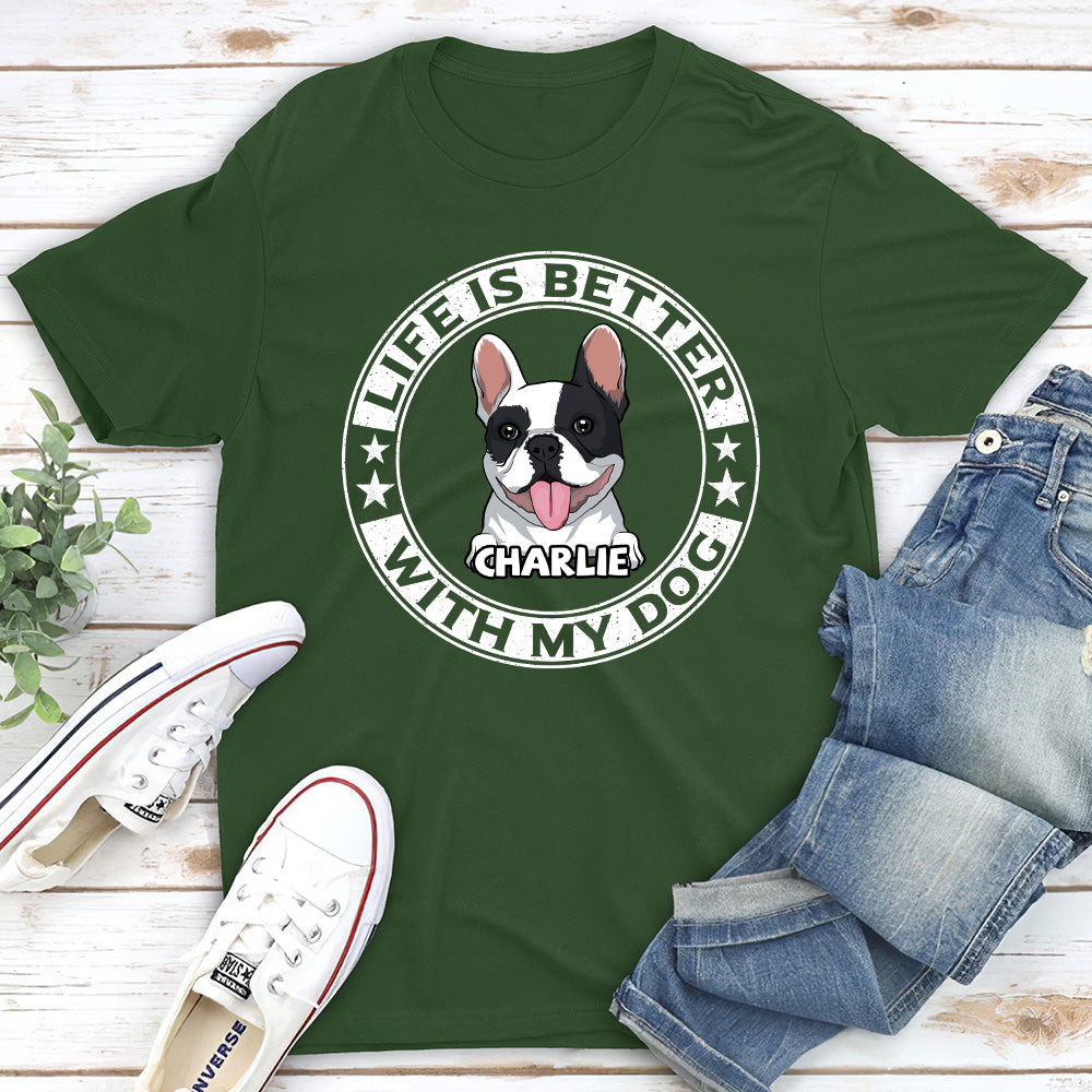 Better Life - Customizable Unisex Personalized T-shirt for Pet Lovers