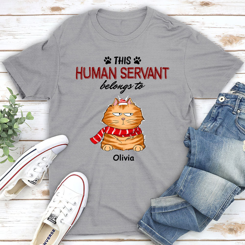 Personalized Custom Unisex Human Servant Belongs T-shirt - Ideal Gift for Pet Lovers