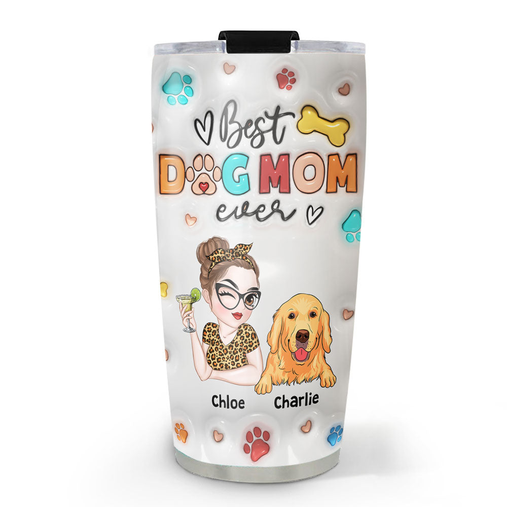 Mommy Of Dogs - Personalized Custom 3D Inflated Effect 20oz Stainless Steel Tumbler with Thousands of Cool Designs