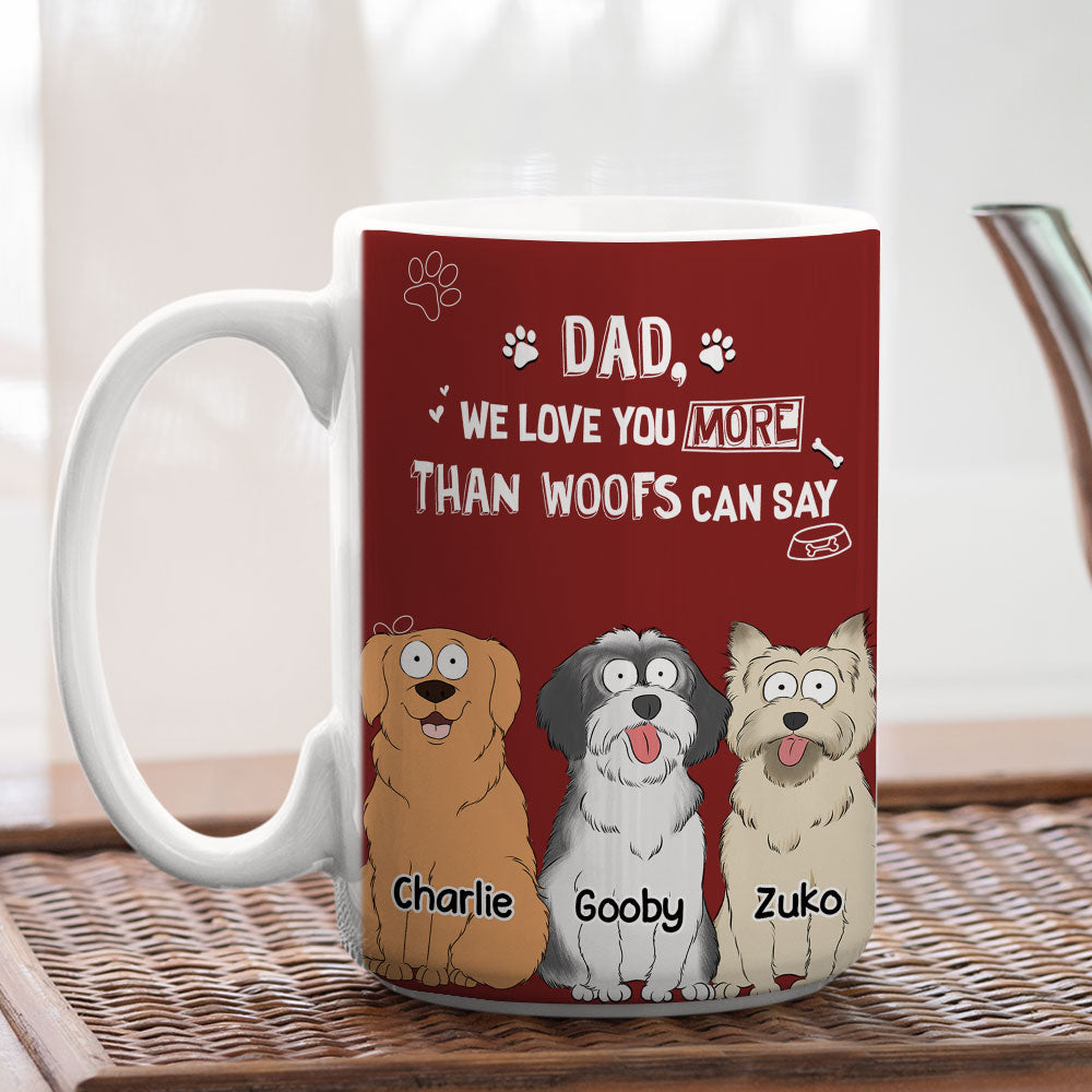 Than Woofs Can Say - Personalized Custom 11oz & 15oz Coffee Mug