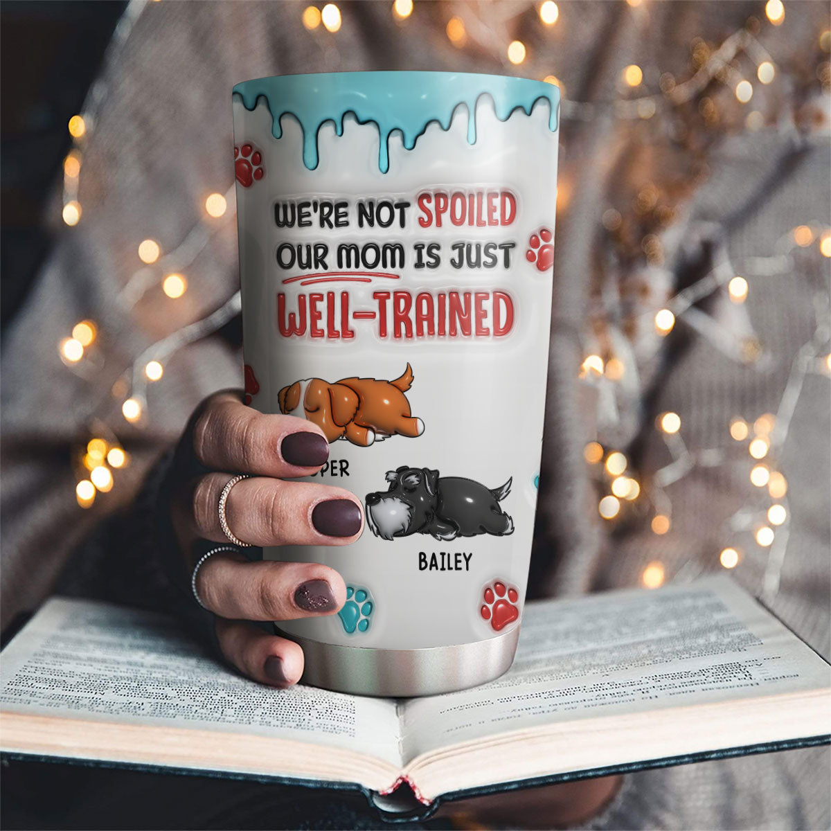 Well Trained - Personalized Custom 3D Inflated Effect 20oz Stainless Steel Tumbler with Thousands of Cool Designs