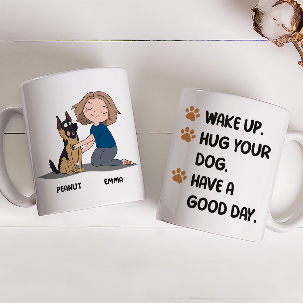 Unique Personalized Wake Up Hug Dog Custom Coffee Mug for Pet Lovers