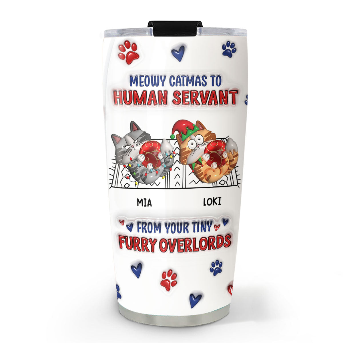 Meowy Catmas Personalized 3D Inflated Effect Custom Tumbler - High - Quality 20oz Stainless Steel Drinkware