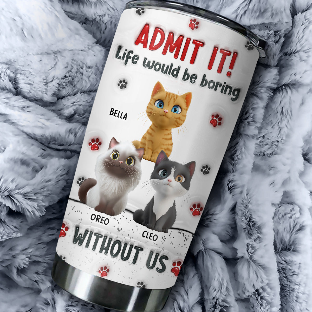 Accept It Cat - Customizable 3D Inflated Effect 20oz Personalized Stainless Steel Tumbler