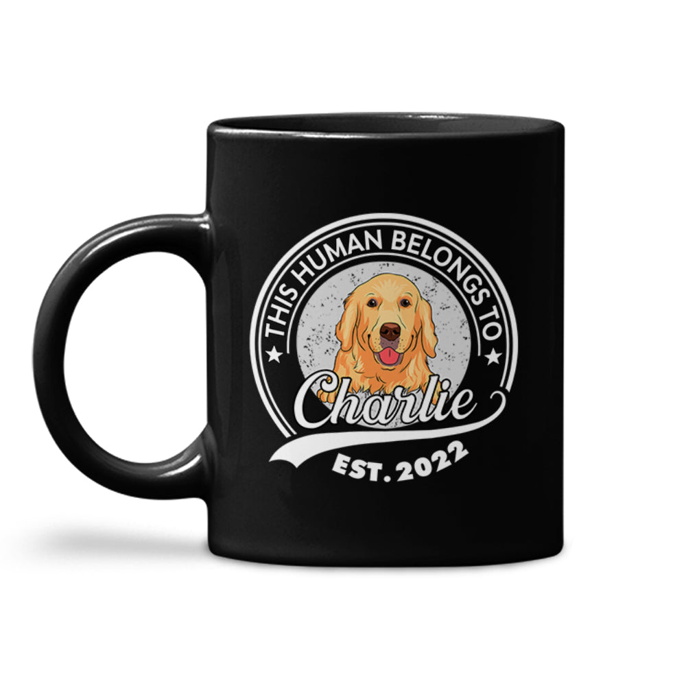 Human Belongs To Dog 2 - Exquisite Personalized Custom Coffee Mug for Pet Lovers