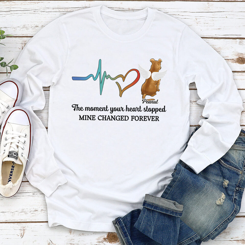The Moment Your Heart Stopped - Personalized Custom Unisex 6.0 oz Long Sleeve T-shirt for Pet Lovers