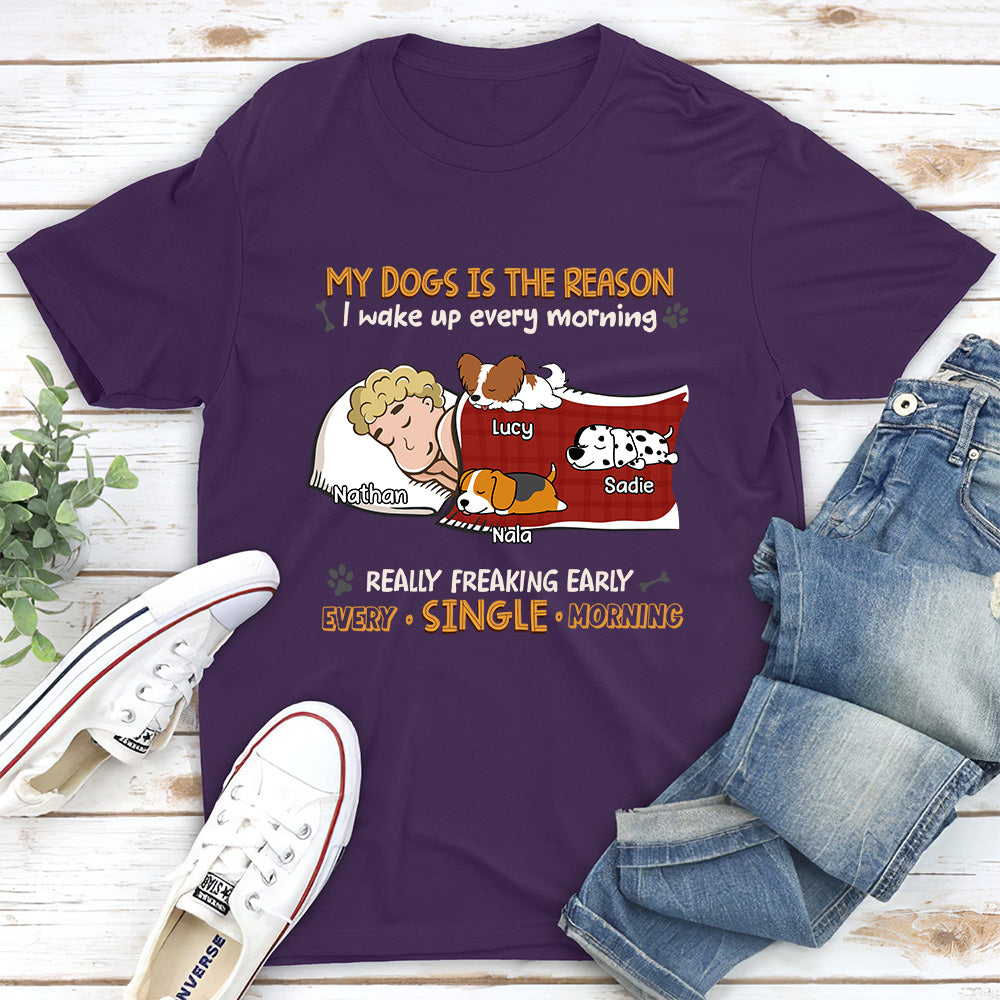 My Dog Is The Reason I Wake Up - Personalized Custom Unisex Heavy Cotton T-shirt with Copyrighted Artwork