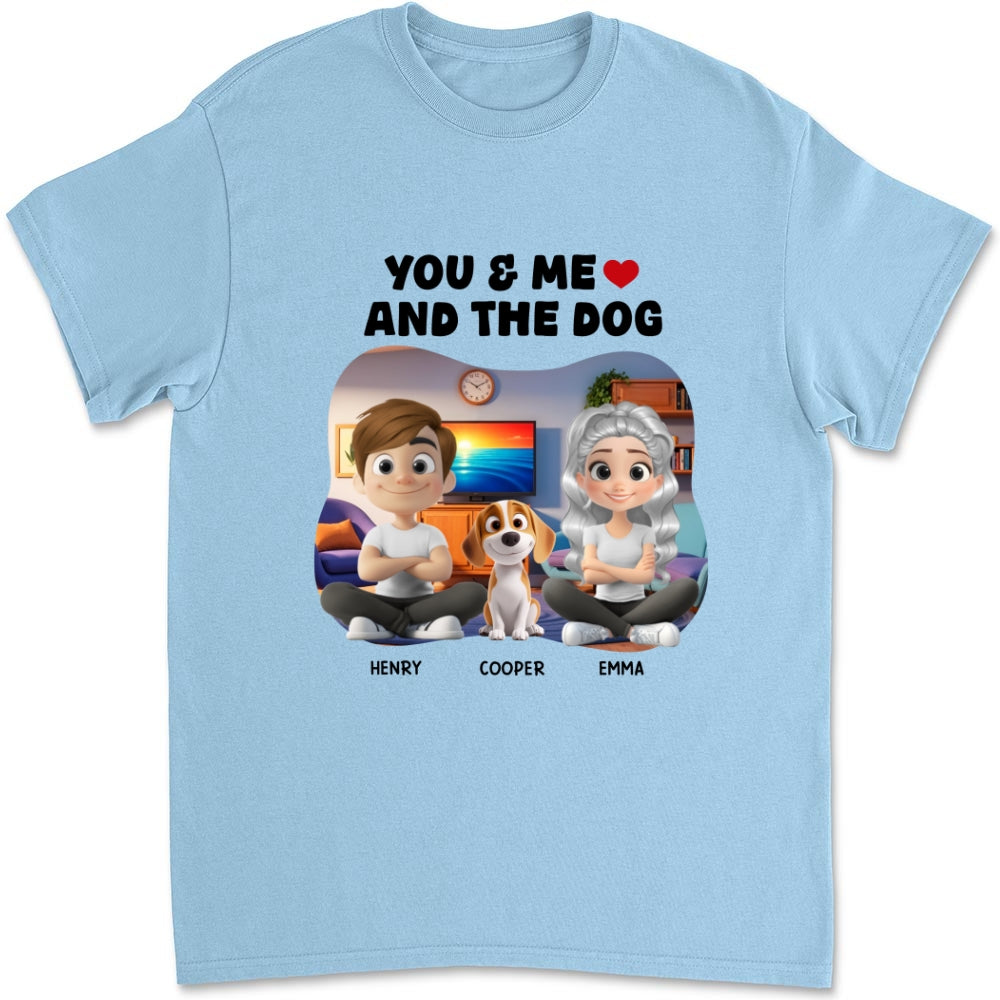 You Me And Dogs - Personalized Custom Unisex 5.3 oz T-shirt for Pet Lovers