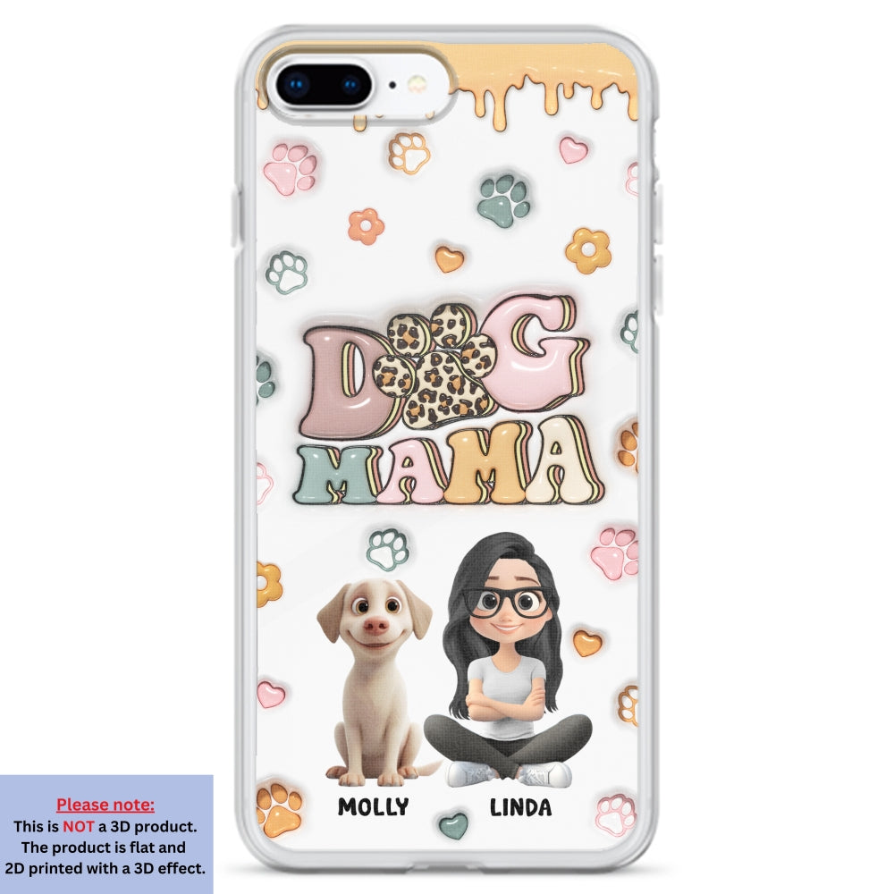 Dog Mama Version 2 - Exclusive Personalized Custom 3D Inflated Effect Smartphone Case for All Occasions