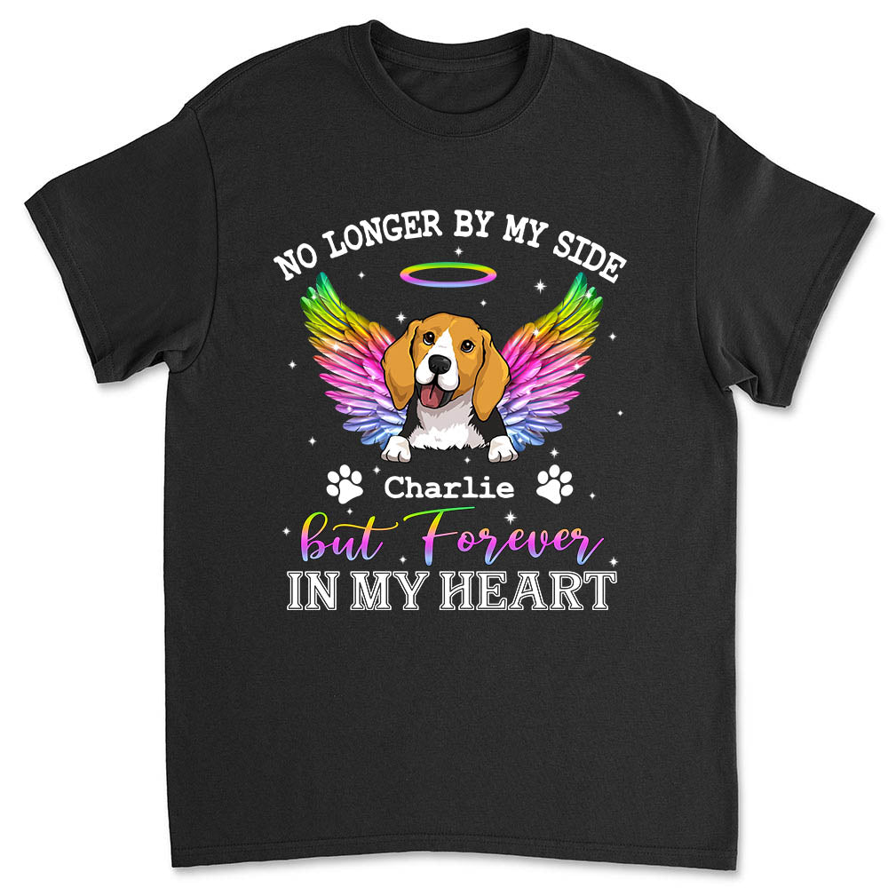 No Longer By My Side But Forever In My Heart - Personalized Custom Unisex 5.3 oz T-shirt for Pet Lovers