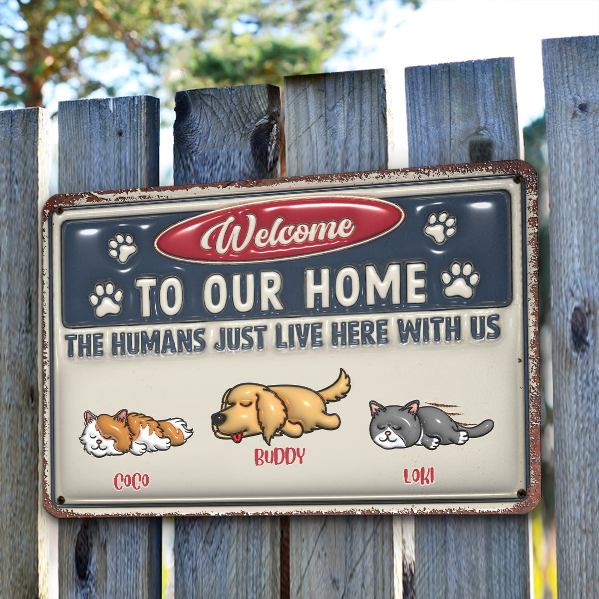 Just Live Here Ver Pet - Personalized Custom 3D Inflated Effect Metal Sign for Home and Office Decor